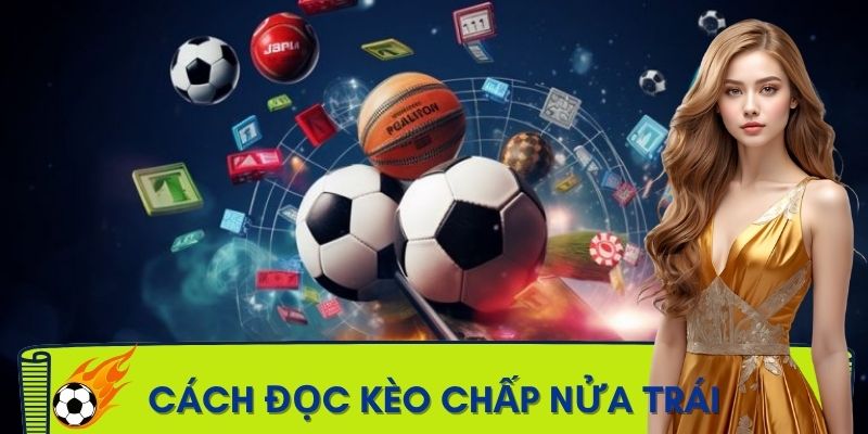 chap-nua-trai-trong-bong-da-la-sao-cach-doc